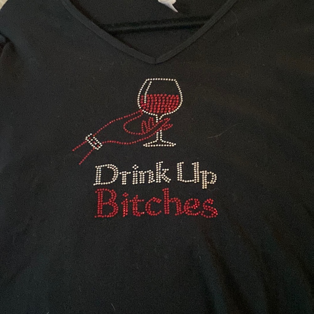 Drink up Bitches t-shirt